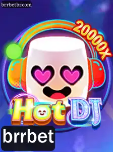 HotDJ: O Novo Fenômeno do Jogo Interativo com brrbet